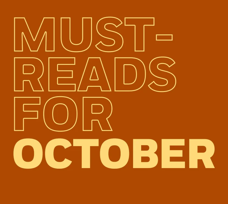 Must-Reads for October