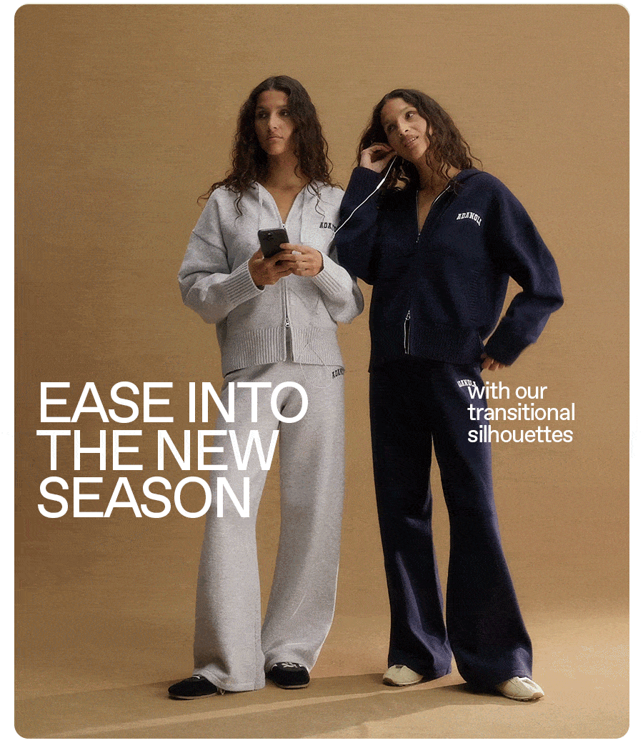 Ease into the new season