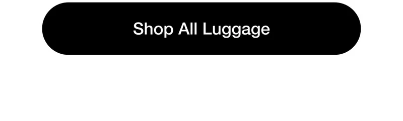 Shop All Luggage