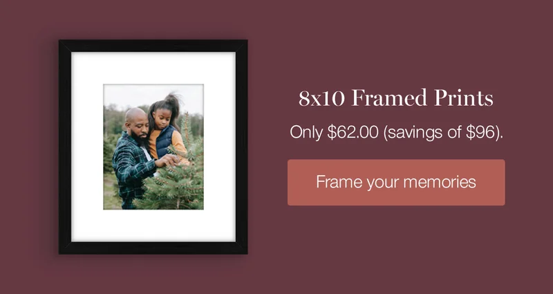 8x10 Framed Prints. Only $62.00 (savings of $96).