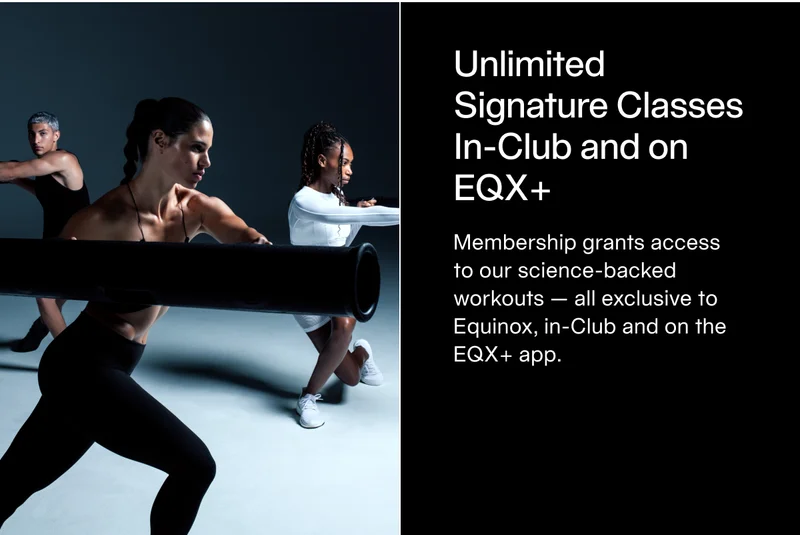 Unlimited Signature Classes In-Club and on EQX+