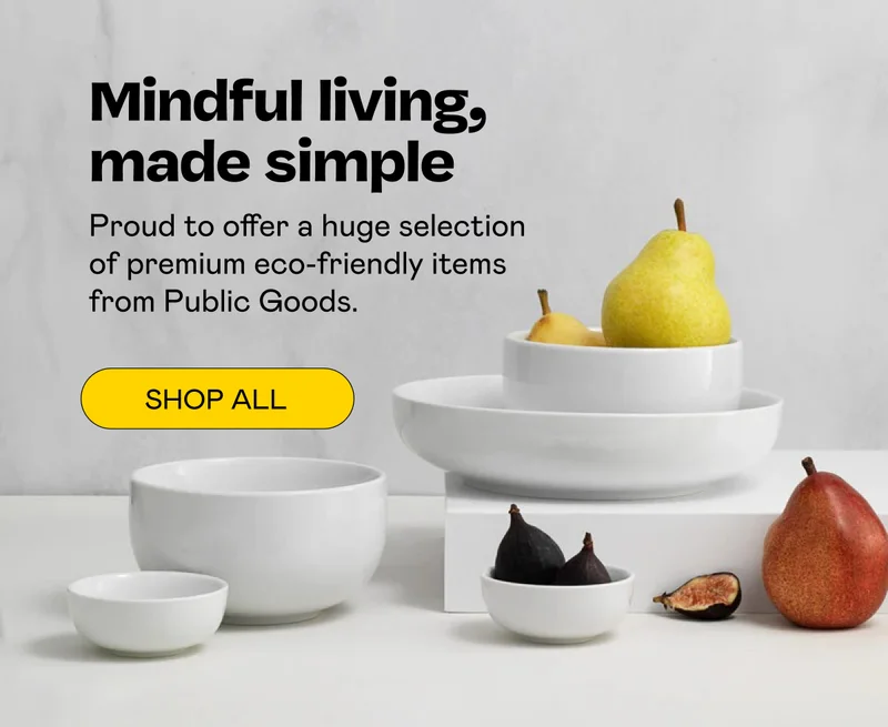 Mindful Living, Made Simple - from Public Goods - Shop All