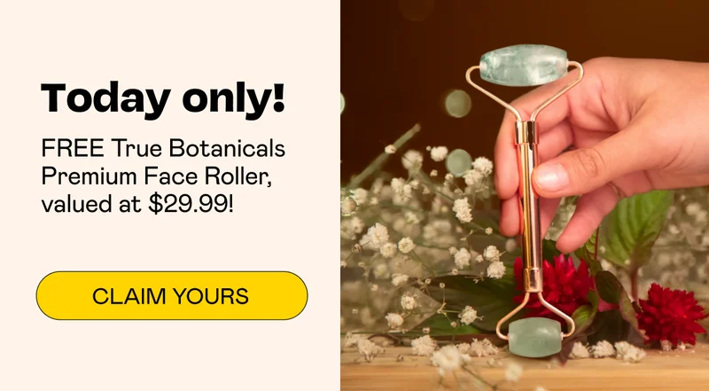 Today Only! FREE True Botanicals Premium Face Roller - Claim Yours