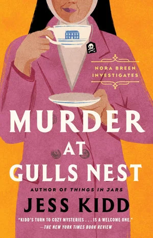 BOOK | Murder at Gulls Nest: A Novel by Jess Kidd