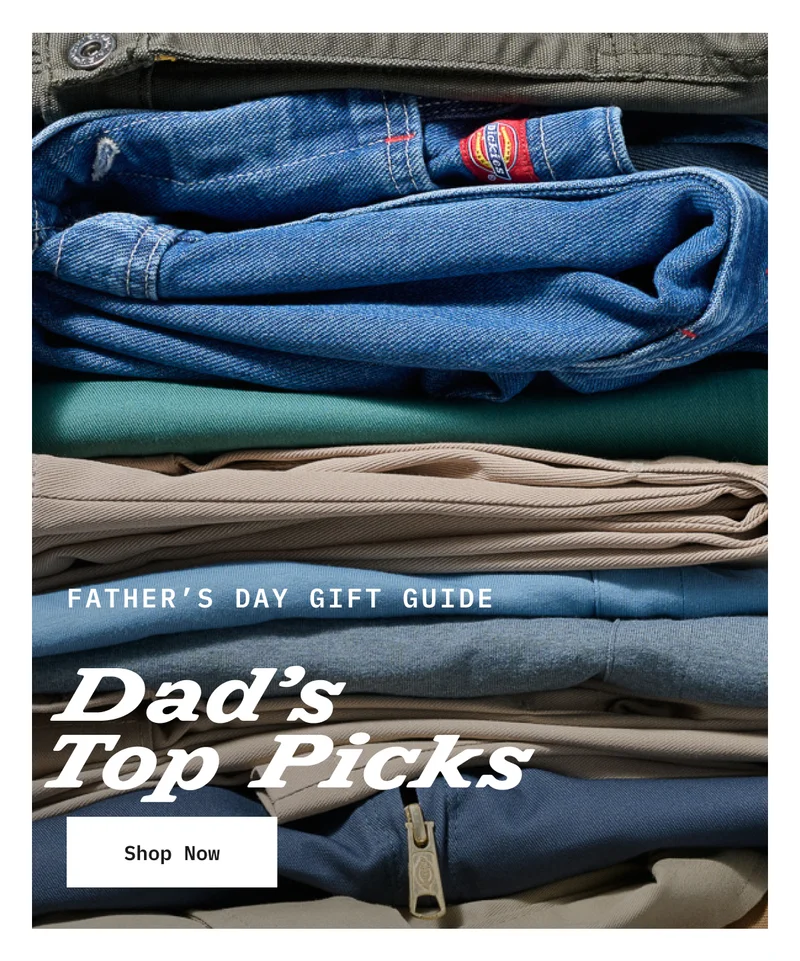 FATHER'S DAY GIFT GUIDE. Dad's Top Picks. Shop Now.