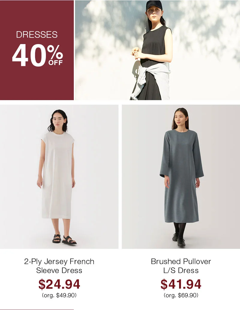 Online Only: Dresses 40% OFF