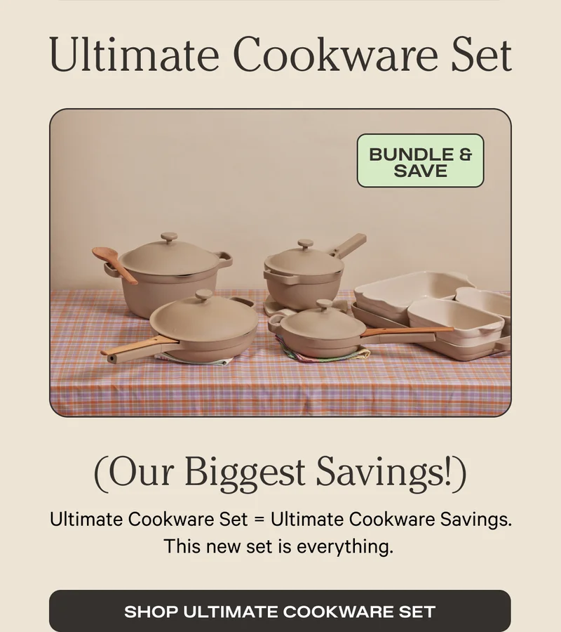 Ultimate Cookware Set | Bundle & Save $175  | SHOP ULTIMATE COOKWARE SET