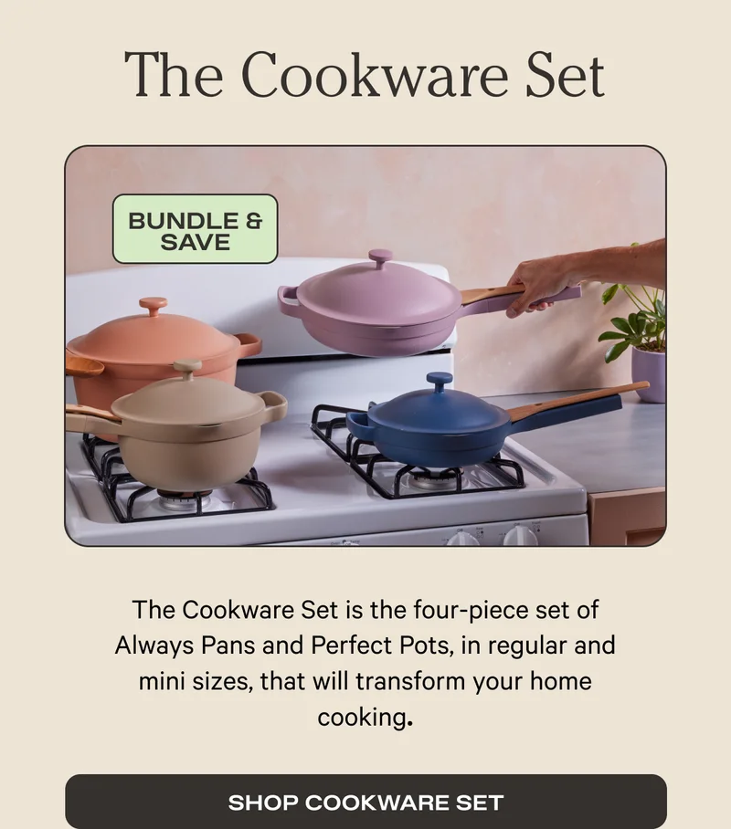 The Cookware Set | Bundle & Save $170 | SHOP COOKWARE SET