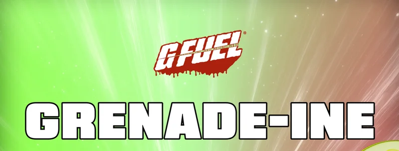 G Fuel x Grenade-Ine