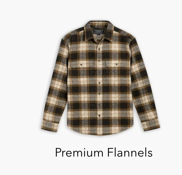 Premium Flannels