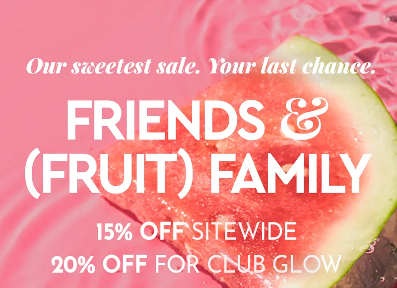 Friends & (Fruit) Family Sale