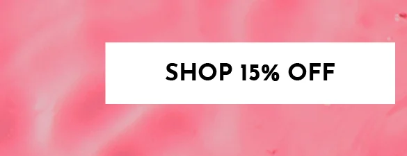 Shop 15% Off
