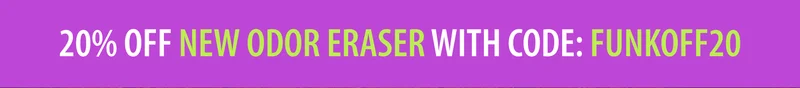 20% OFF NEW ODOR ERASER WITH CODE FUNKOFF20