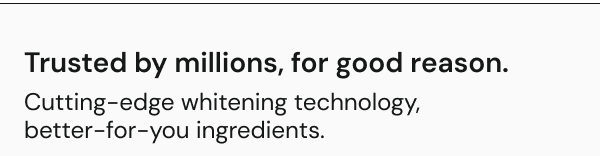 Trusted by millions, for good reason.