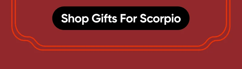 SHOP GIFTS FOR SCORPIO