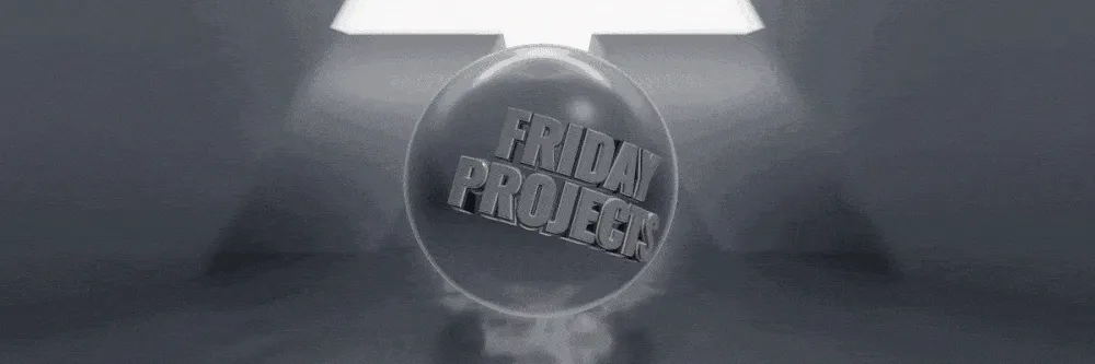 Friday Projects