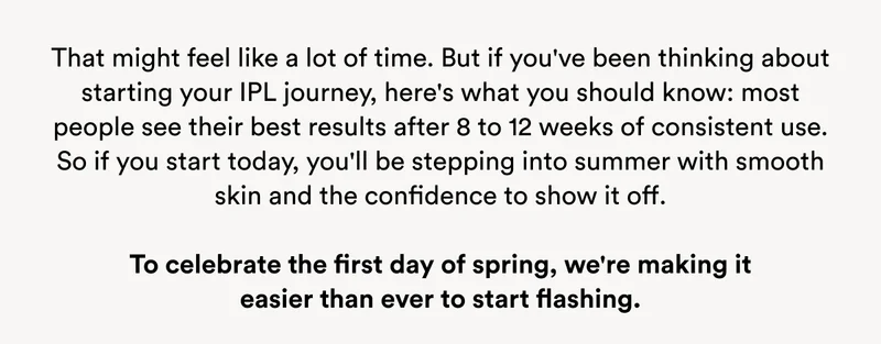 To celebrate the first day of spring, we're making it easier than ever to start flashing.