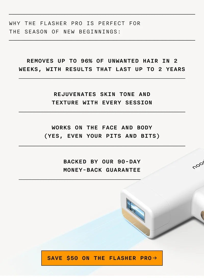 Why The Flasher Pro Is Perfect For The Season Of New Beginnings: - SAVE $50 ON THE FLASHER PRO