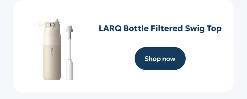 LARQ Bottle Filtered Swig Top