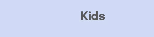 Kids