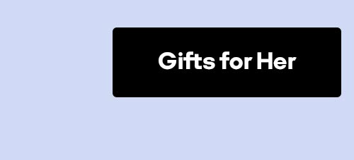 Gifts for Her