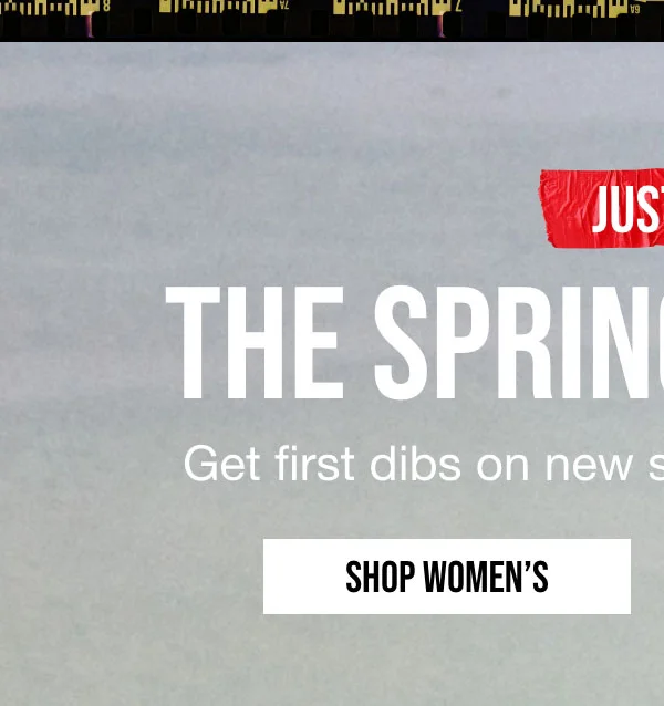 JUST IN THE SPRING PREVIEW | Get first dibs on new styles for nice weather. | SHOP WOMEN'S