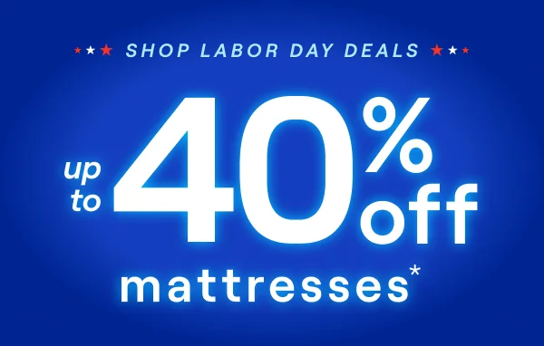 Up to 40% Off Mattresses