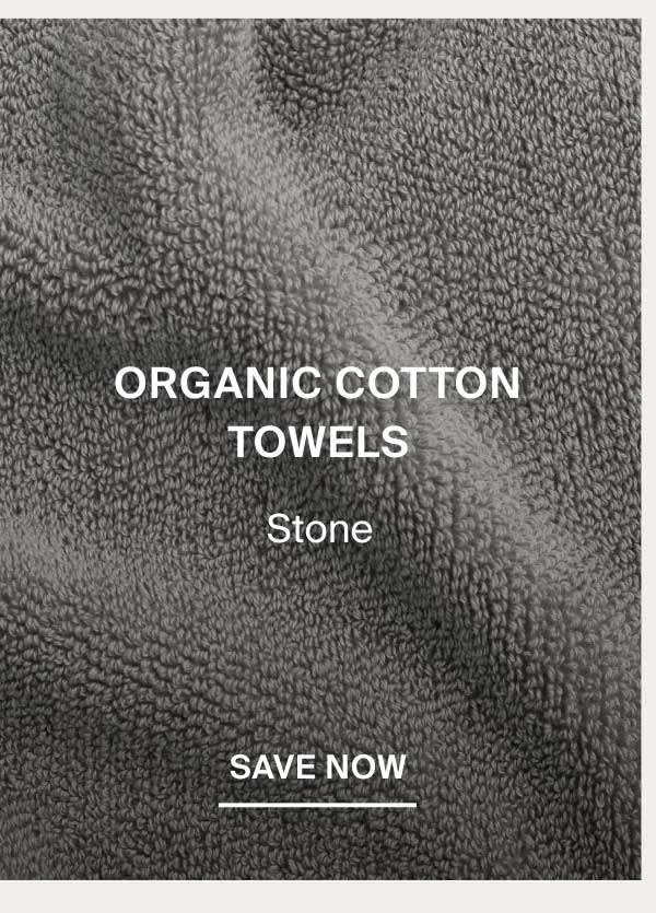 Shop Organic Cotton Towels in Stone