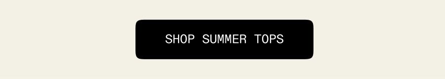 Shop Summer Tops