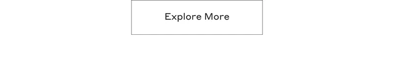 Explore More