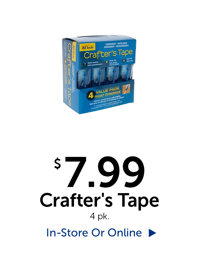 $7.99 Crafter's Tape - 4 pack