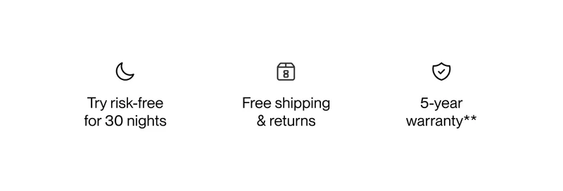Try risk-free for 30 nights | Free shipping & returns | 5-year warranty