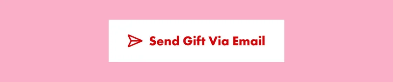 Send Gift Via Email Send Gift Via Email