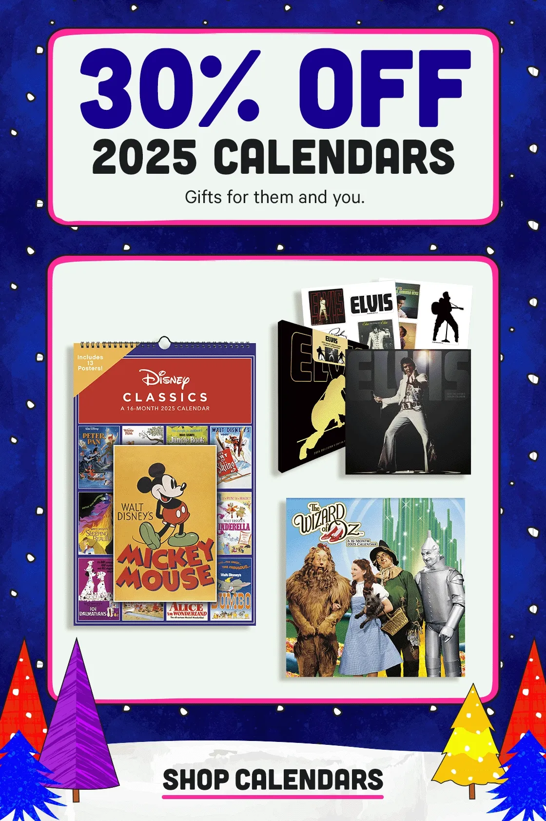 30% off 2025 Calendars - Gifts for them or you