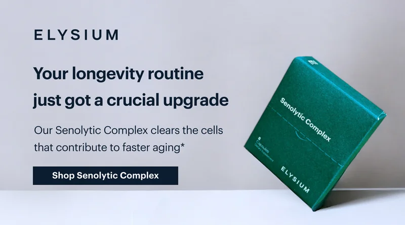 ELYSIUM | Your longevity routine just got a crucial upgrade | Our Senolytic Complex clears the cells that contribute to faster aging* | Shop Senolytic Complex