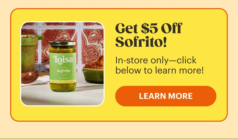 Get $5 Off Sofrito! LEARN MORE
