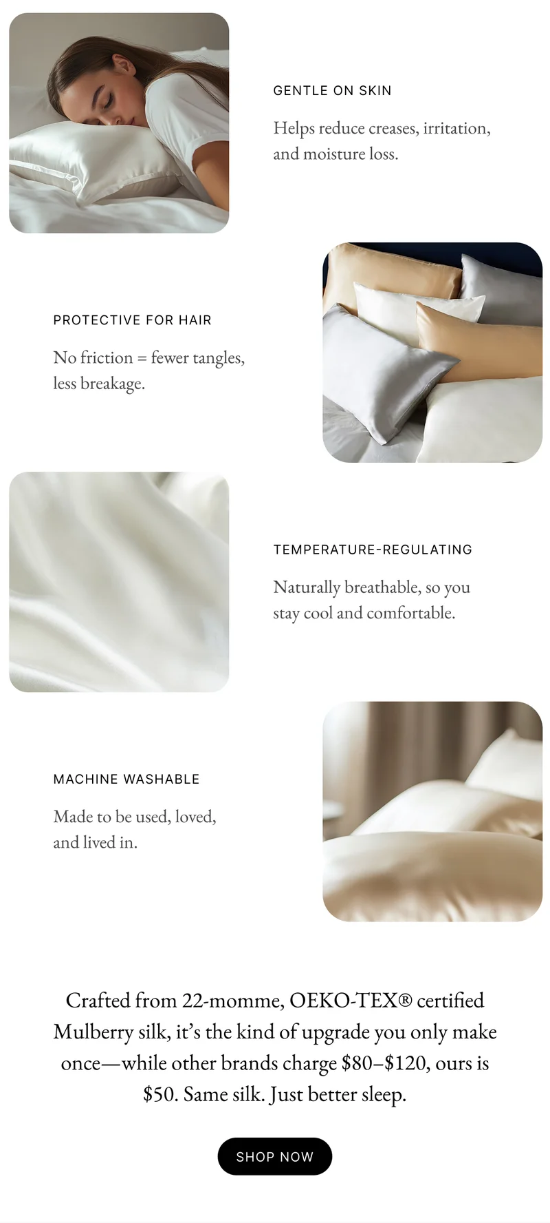 Shop the NEW Mulberry Silk Pillow Case >