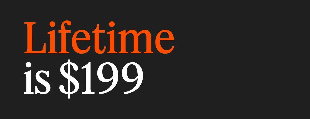 Lifetime is $199