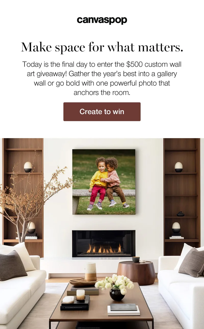Make space for what matters. Today is the final day to enter the $500 custom wall art giveaway! Gather the year's best into a gallery wall or go bold with one powerful photo that anchors the room.