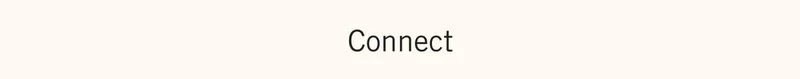 Connect