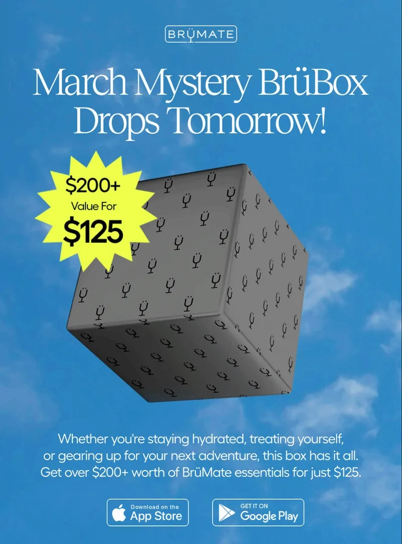March Mystery BrüBox Drops Tomorrow! wheather you're staying hydrated, treating yourself or gearing up for your next adventure, this box has it all. Get over $200+ worth of BrüMate essentials for just $125.