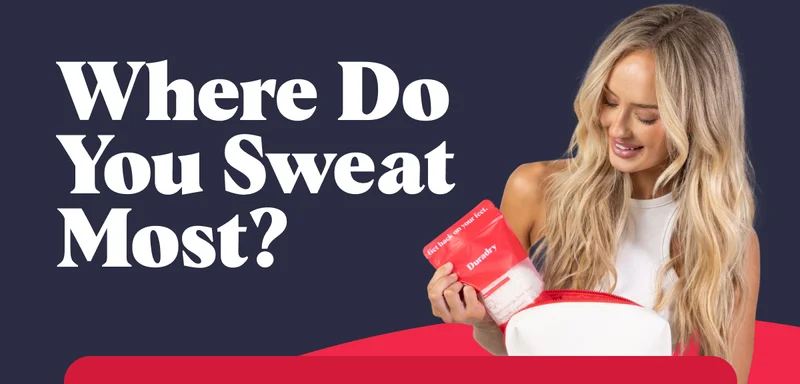 Where Do You Sweat Most?