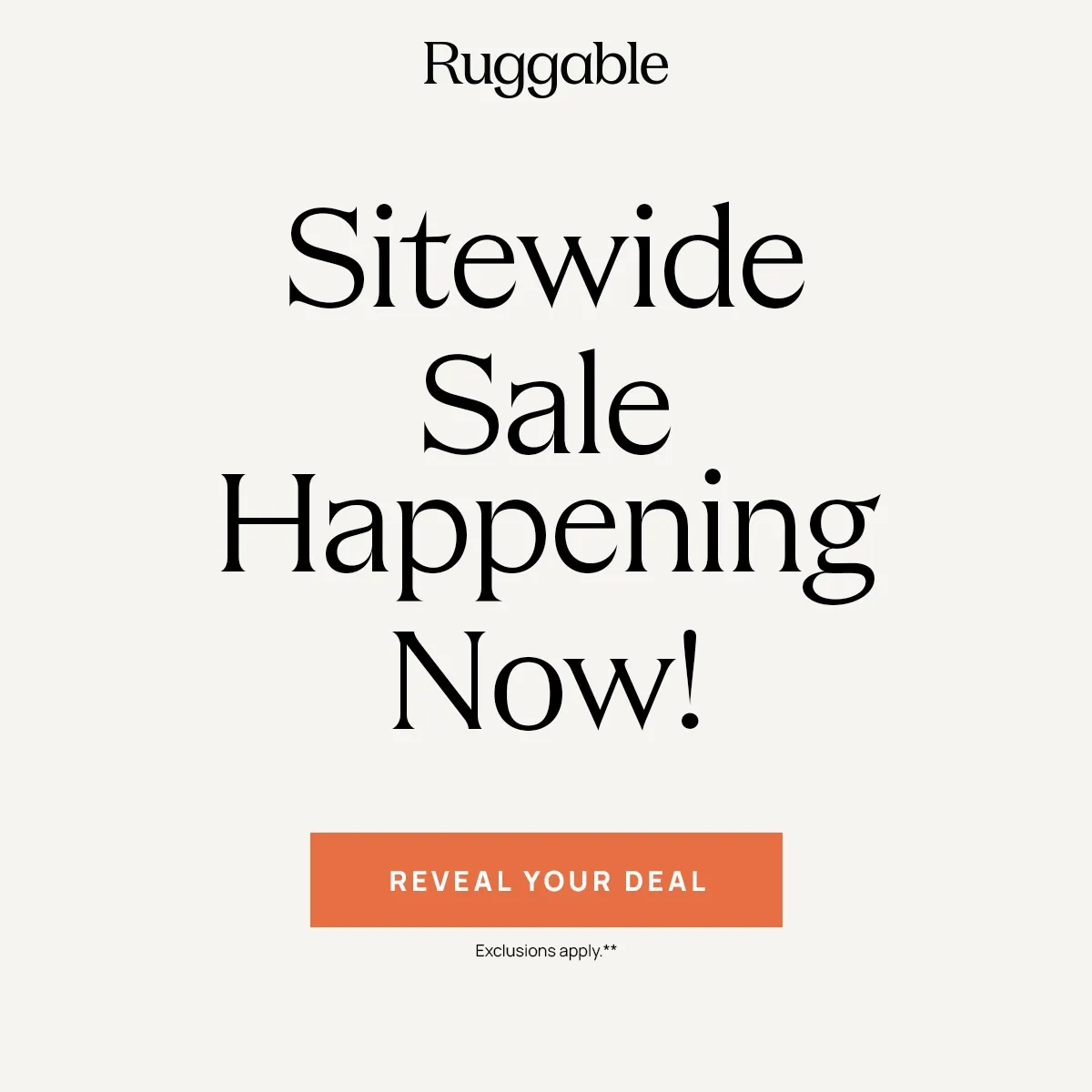 Sitewide Sale Happening Now! - Reveal Your Deal