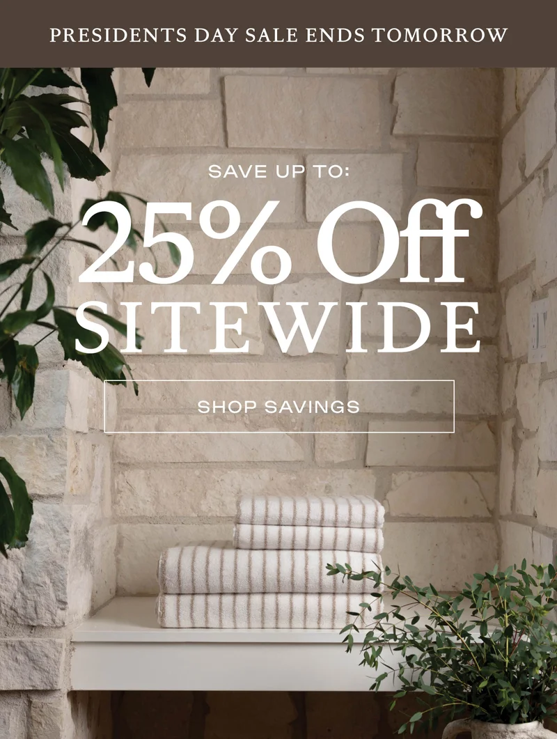 Up to 25% off sitewide!