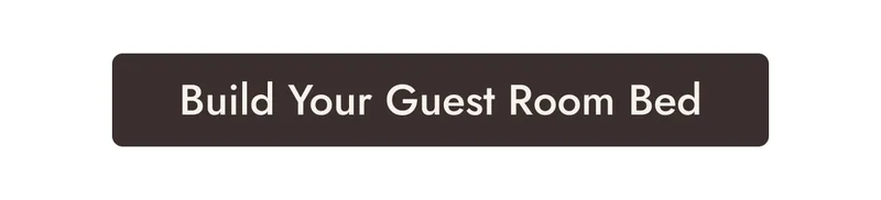 Build Your Guest Room Bed