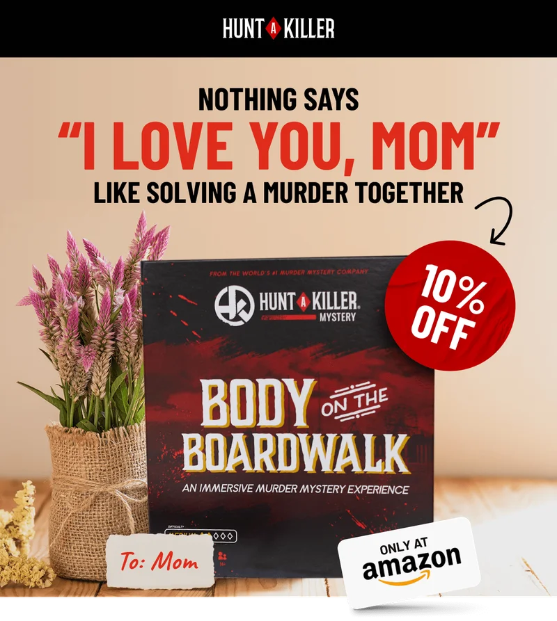 Nothing says “I love you, Mom” like solving a murder together.