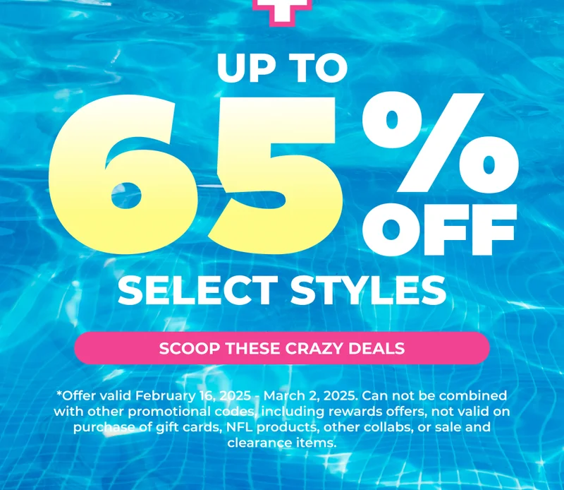 + UP TO 65% OFF SELECT STYLES