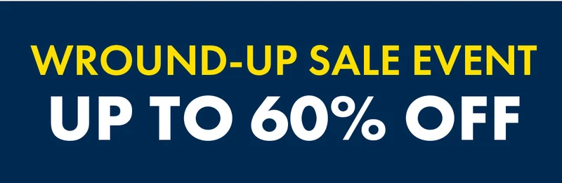 Wround-up sale event up to 60% off