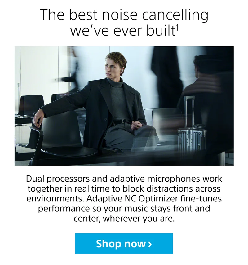 The best noise cancelling we've ever built | Shop now