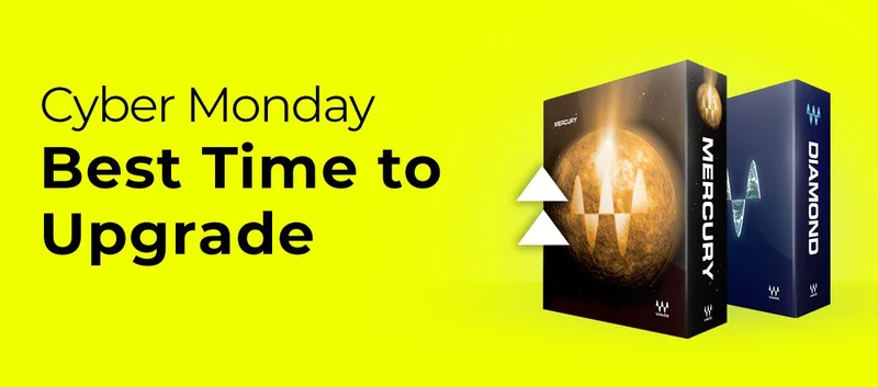 Cyber Monday - Best Time to Upgrade